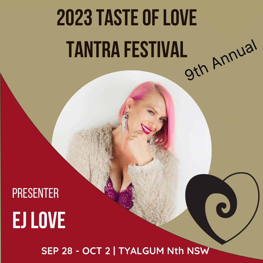 tantra festival presenter ej love